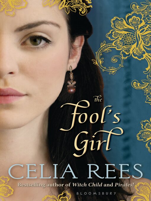 Title details for The Fool's Girl by Celia Rees - Wait list